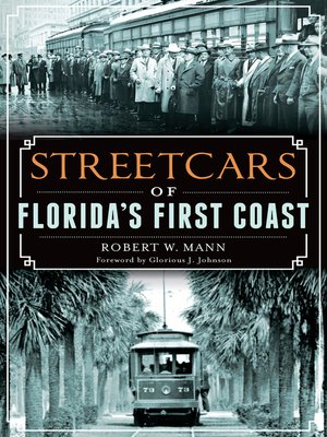 cover image of Streetcars of Florida's First Coast